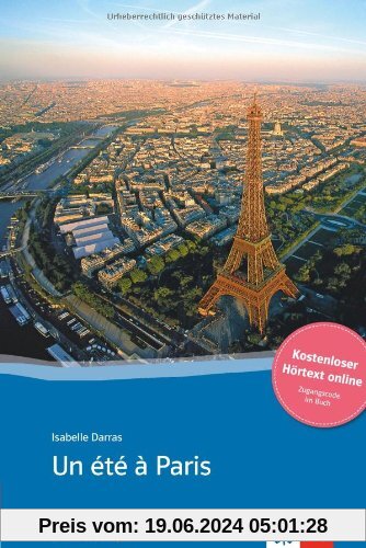 Un été à Paris: Buch + online-Angebot. Französische Lektüre für das 3. Lernjahr